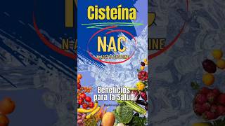 Cisteína  NAC Beneficios para la Salud [upl. by Navnod90]