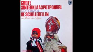 Grote Sinterklaaspotpourri LP De SchellebellenPaula van Alphen [upl. by Eirotal110]