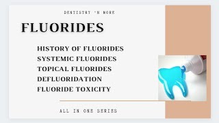 FLUORIDES [upl. by Anita]