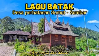 raund raund ke desa perbatasan sumut  sumbar ulupungkutlagu batak lama viral [upl. by Bunny]