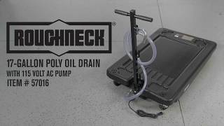 Roughneck 17Gallon Poly Oil Drain With 115 Volt AC Pump [upl. by Acinonrev]