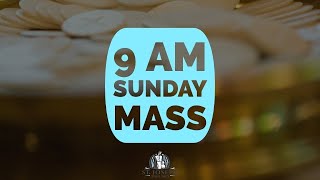 Sunday Mass 9 am 9824 [upl. by Ela]