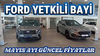 FORD YETKİLİ BAYİ  SIFIR OTOMOBİLLER  MAYIS AYI GÜNCEL FİYATLAR [upl. by Odarnoc]