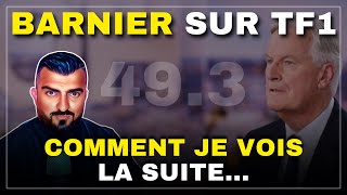 MICHEL BARNIER SUR TF1 VOICI COMMENT JE VOIS LA SUITE Charbofficiel2 [upl. by Ru934]