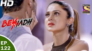 Beyhadh  बेहद  Ep 122  29th Mar 2017 [upl. by Claribel528]