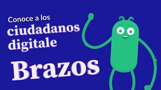 ¡Conoce a Brazos el ciudadano digital [upl. by Rabiah]