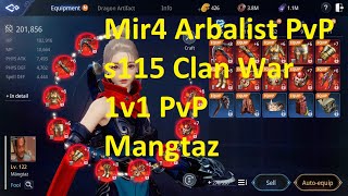 Mir4 Arbalist PvP montage Server 115 clan war Arbalist 1v1 gameplay PvP skills and combos [upl. by Ancier841]