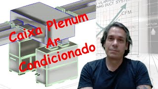 Tutorial ProjetoDimensionamento de Caixa Plenum pSistemas de Ar Condicionado  Plenum Box HVAC [upl. by Alihet]