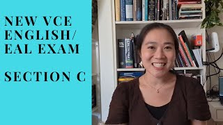 2024 VCE EnglishEAL exam the revised Section C [upl. by Ortensia]