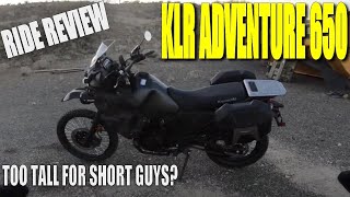 2022 Kawasaki KLR 650  Is it Too Tall [upl. by Yran]