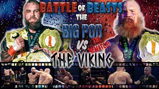 Dan BIG POD Podmore vs Richie The Viking Leak  BKB World Heavyweight Title Showdown  VFX [upl. by Aivila]