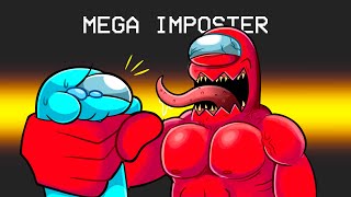 INSANE Mega Imposter Mod Among Us [upl. by Drofdarb]