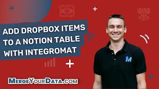 Add and Update Dropbox Items to Notion Table Databases using Make formerly Integromat [upl. by Greysun]