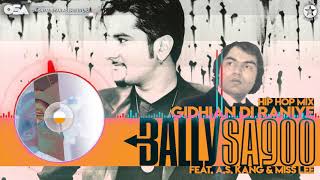 Gidhian Di Raniye Hip Hop Mix  Bally Sagoo Feat A S Kang amp Miss Lee  Full Song  OSA Official [upl. by Watson]