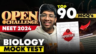 Biology Mock Test  Top 90 MCQs  NEET 2024  Atharva Aggarwal neet2024 [upl. by Nelrah]