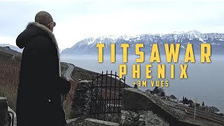 Phénix bbj  Titsawar  تتصور Official Music Video [upl. by Okemak]