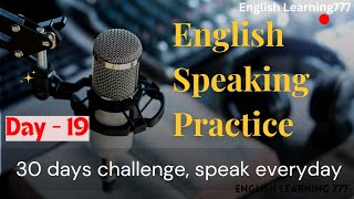 30 Days English Challenge  Day 19  Speak Everyday English Podcast englisheverywhere [upl. by Aivizt]