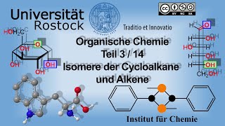 Einführung in die Organische Chemie Teil 3 Isomere der Cycloalkane und Alkene [upl. by Eupheemia]