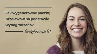 Jak wygenerować paczkę przelewów na podstawie wynagrodzeń w Gratyfikancie GT [upl. by Lirba]