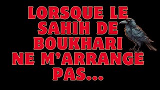 Lorsque le Sahih de Boukhari ne marrange pas [upl. by Boonie870]