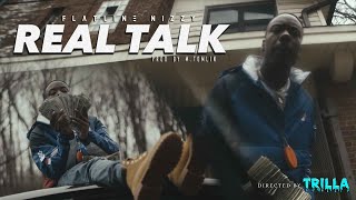 FlatLine Nizzy  quotReal Talkquot Official Video Shot by TRILLATV [upl. by Acile]