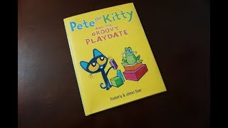 Pete The Kitty and the Groovy Playdate Childrens Read Aloud Story Book For Kids By James Dean [upl. by Reel109]