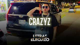 Fuerza Regida  CRAZYZ [upl. by Dionis]