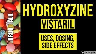 Hydroxyzine Vistaril  Uses Dosing Side Effects [upl. by Nnyleitak]