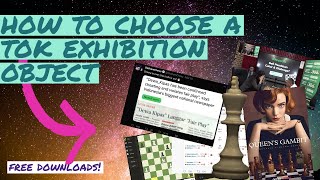 TOK Exhibition How to Choose Your Objects WITH DOWNLOADS  Get an A in TOK [upl. by Calista]