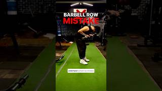 ❌ BARBELL ROW MISTAKE  AVOID THIS  gymtips gymmistake backworkout barbellrows motivation [upl. by Sweatt]