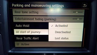 VW Golf MK7 5G Auto Hold memory from infotainment activation [upl. by Rocco]