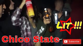 Lit Chico State Party [upl. by Darby568]