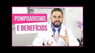 OS BENEFÃCIOS DO POMPOARISMO PARA SUA VIDA  DR BRUNO JACOB [upl. by Afatsum270]