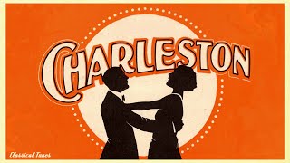 1920s Charleston Vintage Dance Music  Great Stars And Songs To Make You Dance [upl. by Dayir668]