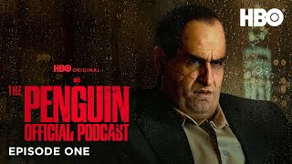 The Penguin Official Podcast  Episode 1  HBO [upl. by Paula]