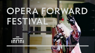 Get ready for Opera Forward Festival 2017 [upl. by Elleunamme]