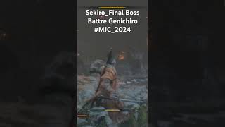 Final Boss Battre GenichiroSekiro Mjc [upl. by Nauj]