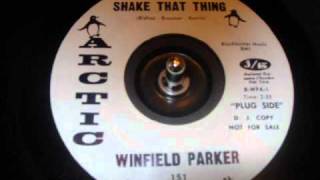 Winfield Parker  Shake That Thing  Arcticwmv [upl. by Sida]