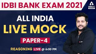 IDBI Bank Exam 2021  Reasoning  All India Live Mock 4 [upl. by Maxia]