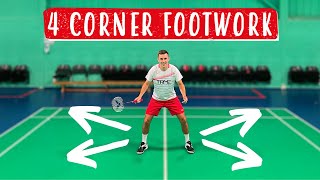 4 Corner Footwork  A StepByStep Badminton Tutorial [upl. by Tortosa]