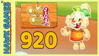 Candy Crush Jelly Saga Level 920 Jelly mode  3 Stars Walkthrough No Boosters [upl. by Adnamaa424]