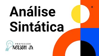 Análise Sintática  Definição [upl. by Ebarta]