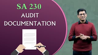 SA 230 Audit Documentation  CA FinalIPCC  May 2024 Nov 2024 [upl. by Fidole]