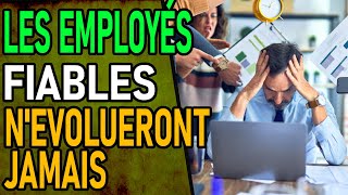 Pourquoi les employés fiables n’évoluent pas dans leurs carrière [upl. by Kaitlynn]