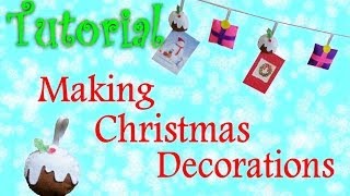 Tutorial Making Christmas Decorations [upl. by Attenad]