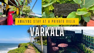 Private villa in varkala  Varkala Stay  Beach View Villa in varkala  Budget Friendly stay [upl. by Ettenyl]