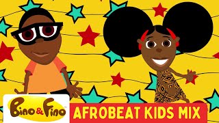 Best Kids Afrobeat Dance Party Mix Vol1  Bino amp Fino Song Compilation [upl. by Daryl]