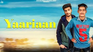 Yaariaan  Full Song   Gurri Kundu  Punjabi Songs 2018 [upl. by Hutner]