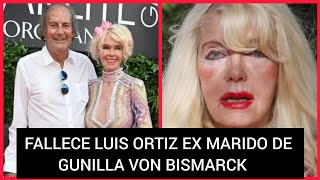 ❤️GUNILLA VON BISMARCK DESTROZADA TRAS LA MUERTE DE LUIS ORTIZ [upl. by Esinert744]