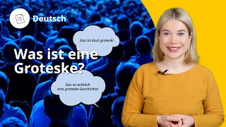 Was ist eine Groteske – Deutsch  Duden Learnattack [upl. by Amaras]